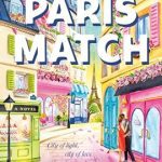The Paris Match by Kate Clayborn on Hooked By That Book
