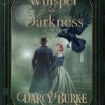 A Whisper in Darkness by Darcy Burke on Hooked By That Book
