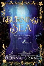 Burning Sea by Donna Grant on Hooked By That Book