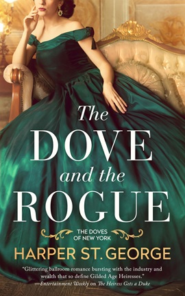The Dove and the Rogue by Harper St. George on Hooked By That Book