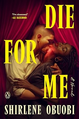 Die For Me by Shirlene Obuobi on Hooked By That Book