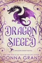 Dragon Sieged by Donna Grant on Hooked By That Book