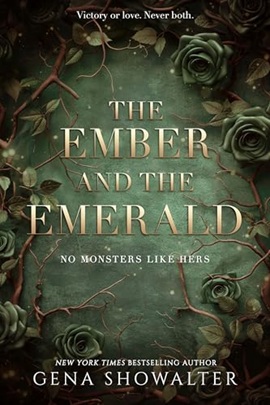 The Ember and the Emerald by Gena Showalter on Hooked By That Book