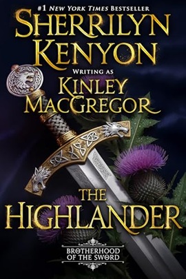 The Highlander by Sherrilyn Kenyon on Hooked By That Book