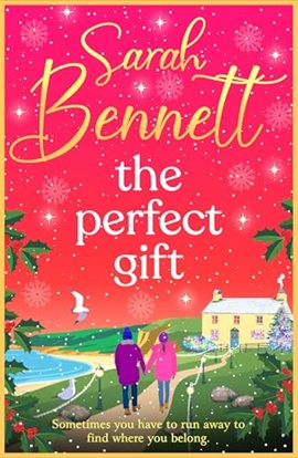 The Perfect Gift by Sarah Bennett on Hooked By That Book