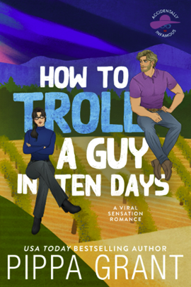 How to Troll a Guy in Ten Days by Pippa Grant on Hooked By That Book